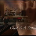 Old Porte Bank – “Making Music”